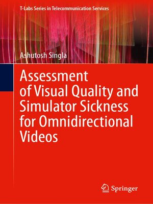 cover image of Assessment of Visual Quality and Simulator Sickness for Omnidirectional Videos
